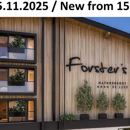 Hotel Forster's Naturresort